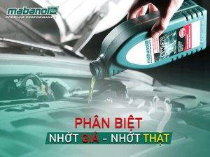 Phân biệt dầu nhớt giả